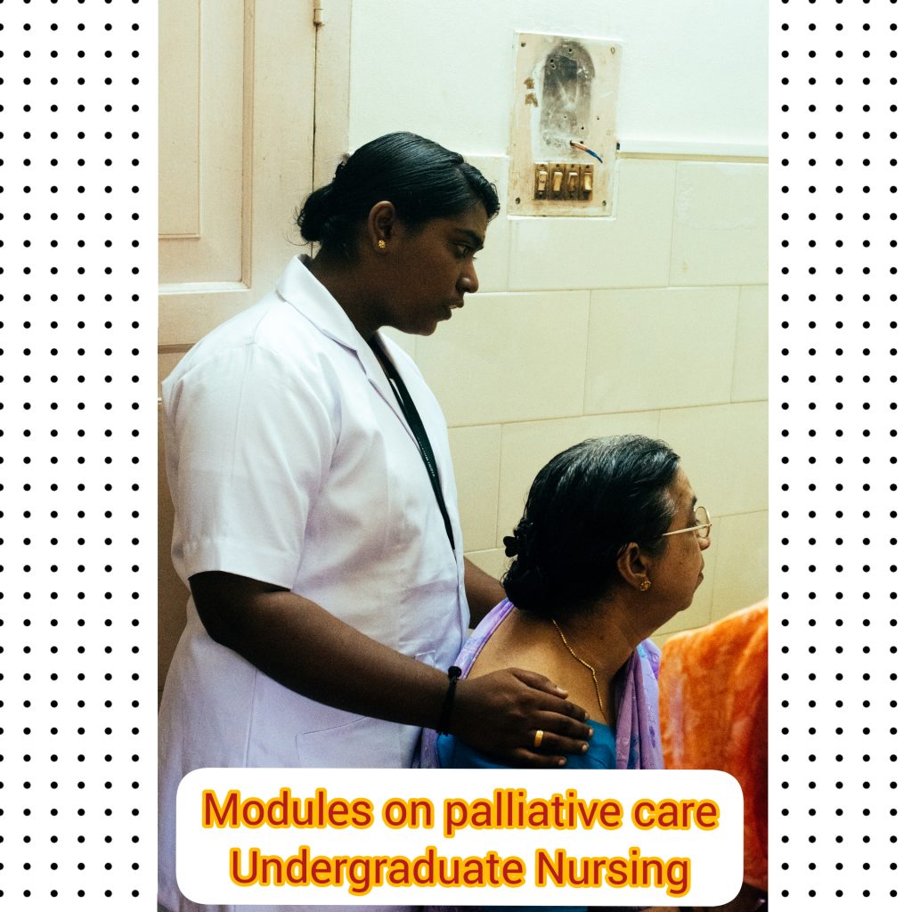 Modules on Palliative Care Undergraduate Nursing Pallium India